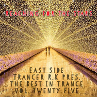 The Best In Trance Vol. Twenty Five by East Side Trancer R.K.