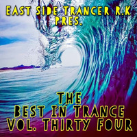 The Best In Trance Vol Thirty four mp3 by East Side Trancer R.K.