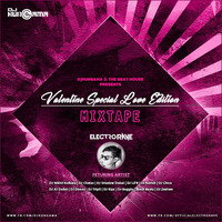 Valentine Special Love Edition Mixtape By ElectroRave by ElectroRave