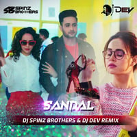 SANDAL - SPINZ BROTHERS & DJ DEV REMIX by DJ Dev