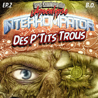 BO - Des Ptits Trous by Les Contes de l'Apocalypse