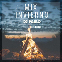 Mix Invierno - DJ Pablo 2018 by DJ PABLO BARRANCA - PERU