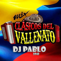 Mix Vallenatos  - DJ PABLO 2018 by DJ PABLO BARRANCA - PERU