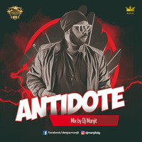 Antidote MIX BY DJ MANJIT by Manjit Singh
