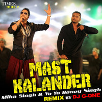 Mast Kalander - Yo Yo Honey Singh (G - One Mix) by DJ G-One