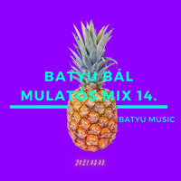 Batyu Bál Mulatós Mix 14. by batyumusic