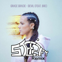 Grace Gracie - Devil (Steezify Remix) by Steezify
