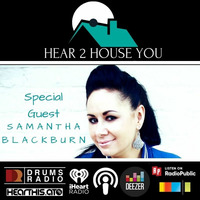Hear 2 House You - Drums Radio #66 feat. Samantha Blackburn by Dave Rankin