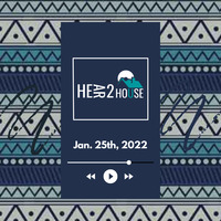 Hear 2 House U - Drums Radio - Jan. 25, 2022 by Dave Rankin