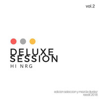 Deluxe session Hi-NRG vol.2  naturalunderground by velezmusic