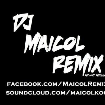 DJ MAICOL REMIX