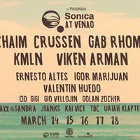 Chaim - live @ Sonica at Venao 2018 (Panama) - 16-mar-2018 by PlanetMixes