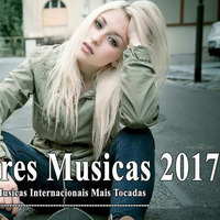 TOP 20 Musicas Internacionais 2017 Melhores M0usicas Pop Internacional 2017  by MusicasPimentel