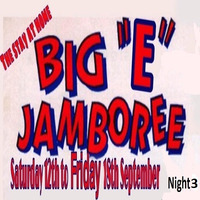 BIG E Jamboree night 3 by The Elvis Radio Show UK