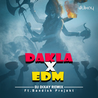DAKLA Trap X Hardstyle Mashup  DJ DIXAY ft.Bandish Projekt by Dixay Patel