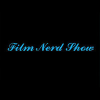 Die Film Nerd Show - Neuigkeiten aus der Welt des Films by film-nerd