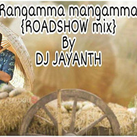 RANGAMMA MANGAMMA SONG {ROADSHOW MIX} BY DJ JAYANTH FROM {WARANGAL} by Dj jayanth