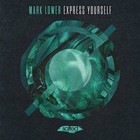 Mark Lower - Express Yourself by JohnnyBoy59