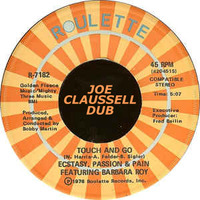 Ecstacy, Passion &amp; Pain - Touch &amp; Go (Joe Claussell Dub) by JohnnyBoy59