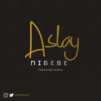 Aslay - Nibebe by kaliZaMoto