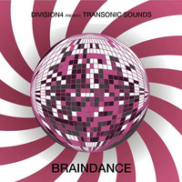 Division 4 presents Transonic Sounds - Braindance by Division4