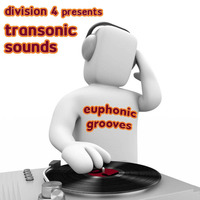 Division 4 presents Transonic Sounds - Euphonic Grooves by Division4