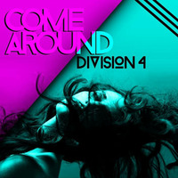 Come Around (Radio Edit) by Division4