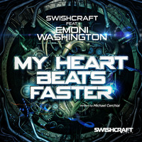 Swishcraft feat. Emoni Washington - My Heart Beats Faster (Division 4 Radio Edit) by Division4