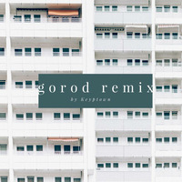 Keyptown - gorod (indie dance edit) by Fiodor Keyptown