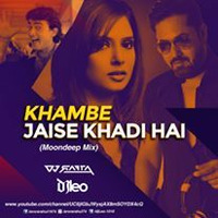 KHAMBE JAISI KHADI HAI - DJ RAFTA | DJ LEO by DJ RAFTA
