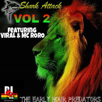 SHARK ATTACK VOL 2 by deejay viral