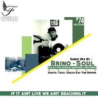 Fathomless Live Sessions #74 Guest Mix By Brino Soul [ TGS | WAR |Pretoria ] by Fathomless Live Sessions