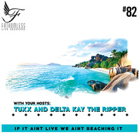 Fathomless Live Sessions #82 By Tuxx &amp; Delta Kay The Ripper by Fathomless Live Sessions