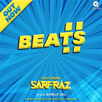 Beats Vol.2 - SARFRAZ