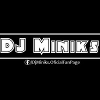 Miniksa Vixa Vol.1 by Dj Miniks