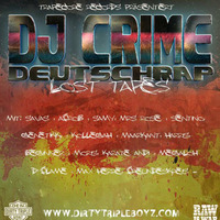 DJ CRIME - 100 % DEUTSCHRAP by TrapCoreRecords