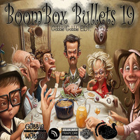 BOOMBOX BULLETS 19 THANKSGIVIN 2018 GOBBLE GOBBLE EDT. by TrapCoreRecords