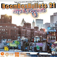 BOOMBOX BULLETS 21  ARTS &amp; RHYMES by TrapCoreRecords