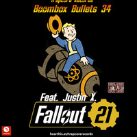 BOOMBOX BULLETS 34 FALLOUT '21 by TrapCoreRecords