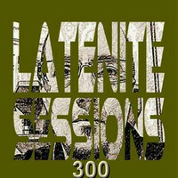 LATENITE SESSIONS Pt.300 by Dj AROMA