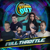 Rev Up Stomp Out - Full Throttle (May The 4orce) by Rev Up Stomp Out