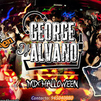 [ MIX HALLOWEEN ] - DJ George Alvano  Regaetton - Mohombah - Electronica - Salsa by George Mayor