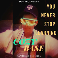 Cozy Base @You never Stop Learning by Cozy Base