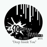 TSDS001 Mixed By Terrence Thee Dj by Ten Shades of Deep Sessions Podcast