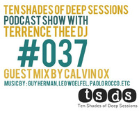 TSDS037 Guest mix By Calvin Ox [Deep Digging] by Ten Shades of Deep Sessions Podcast