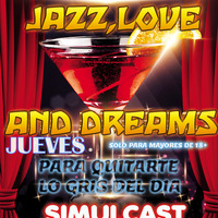 jazz love and dreams programa 101019 by nitodj6
