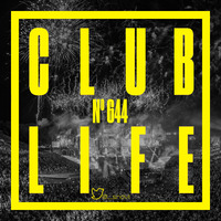 Club Life 644 by SNDVL