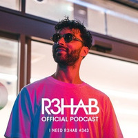 R3HAB - I Need R3hab 394 by SNDVL