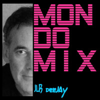 MONDO MIX 10.oct.2019 by JLB deejay