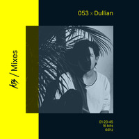 Dullian - KTS Mix #53 by Kill the Silence